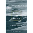 thumbnail image 1 of Pre-Owned I Asked for Wonder: A Spiritual Anthology (Paperback) 0824505425 9780824505424, 1 of 1