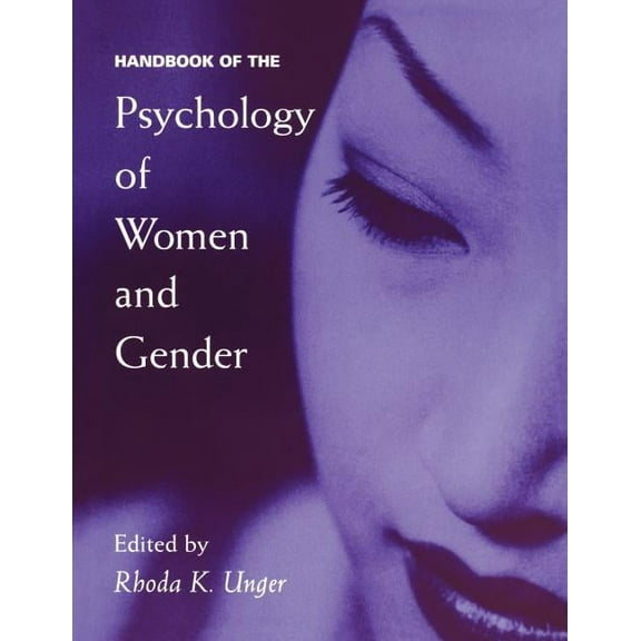 Handbook of the Psychology of Women and Gender, (Paperback)