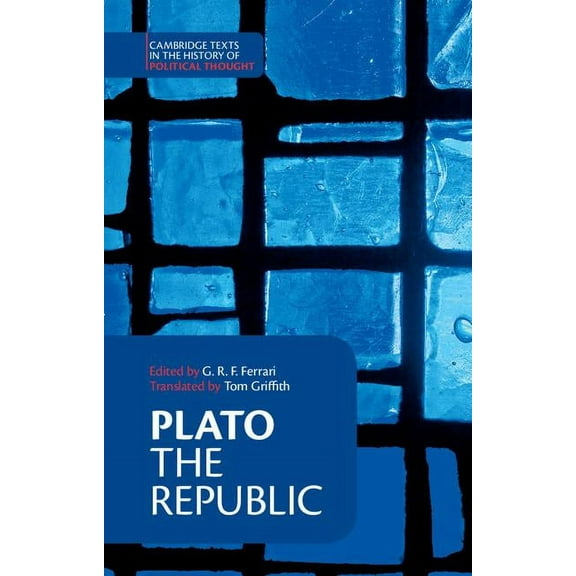Cambridge Texts in the History of Politi Plato: 'The Republic', (Hardcover)