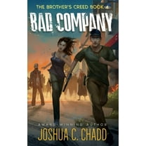 Brother's Creed Bad Company, Book 4, (Hardcover)