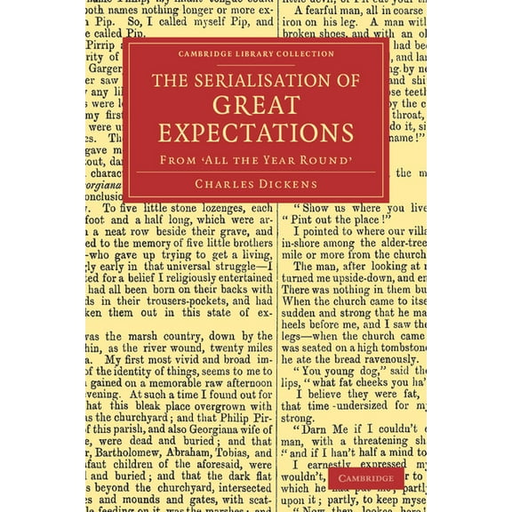Cambridge Library Collection - Literary  The Serialisation of Great Expectations, (Paperback)