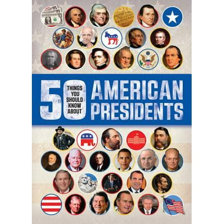 50 Things You Should Know about American (Best Things About America)