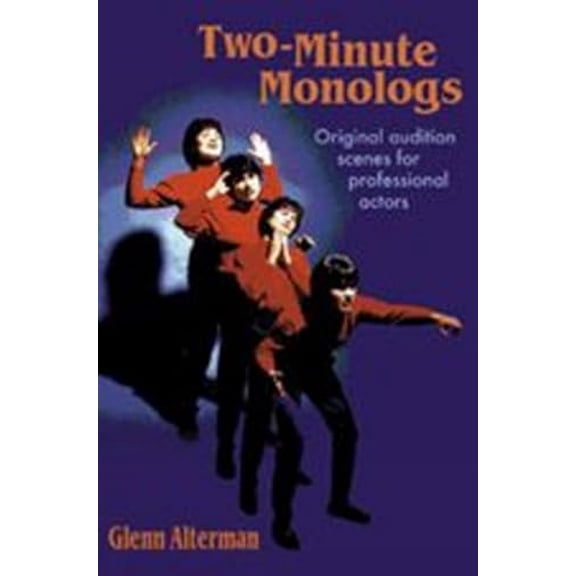Pre-Owned Two-Minute Monologs (Paperback) 156608038X 9781566080385