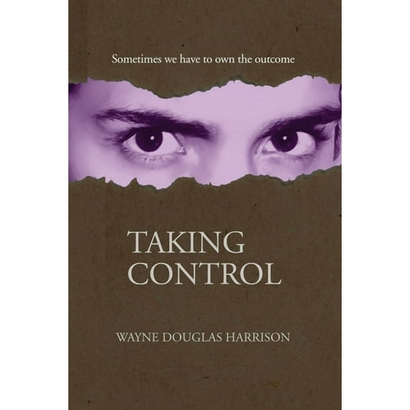 Journeys of Courage Taking Control, Book 3, (Paperback)