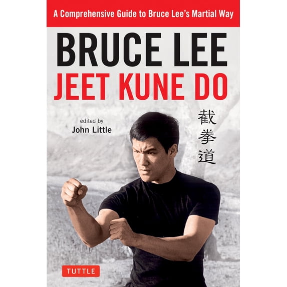 Pre-Owned Bruce Lee Jeet Kune Do: A Comprehensive Guide to Bruce Lee's Martial Way (Paperback) 0804851239 9780804851237