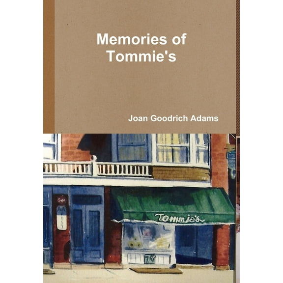 Memories of Tommie's, (Hardcover)