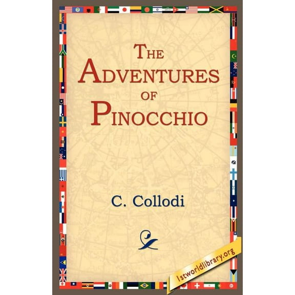 The Adventures of Pinocchio, (Paperback)
