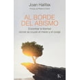 thumbnail image 1 of AL BORDE DEL ABISMO KAIROS JOAN HALIFAX, 1 of 2