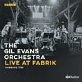 thumbnail image 1 of GIL EVANS ORCHESTRA LIVE AT FABRIK HAMBURG 1986 (180GR./TRIPLE-GATEFOLD), 1 of 1