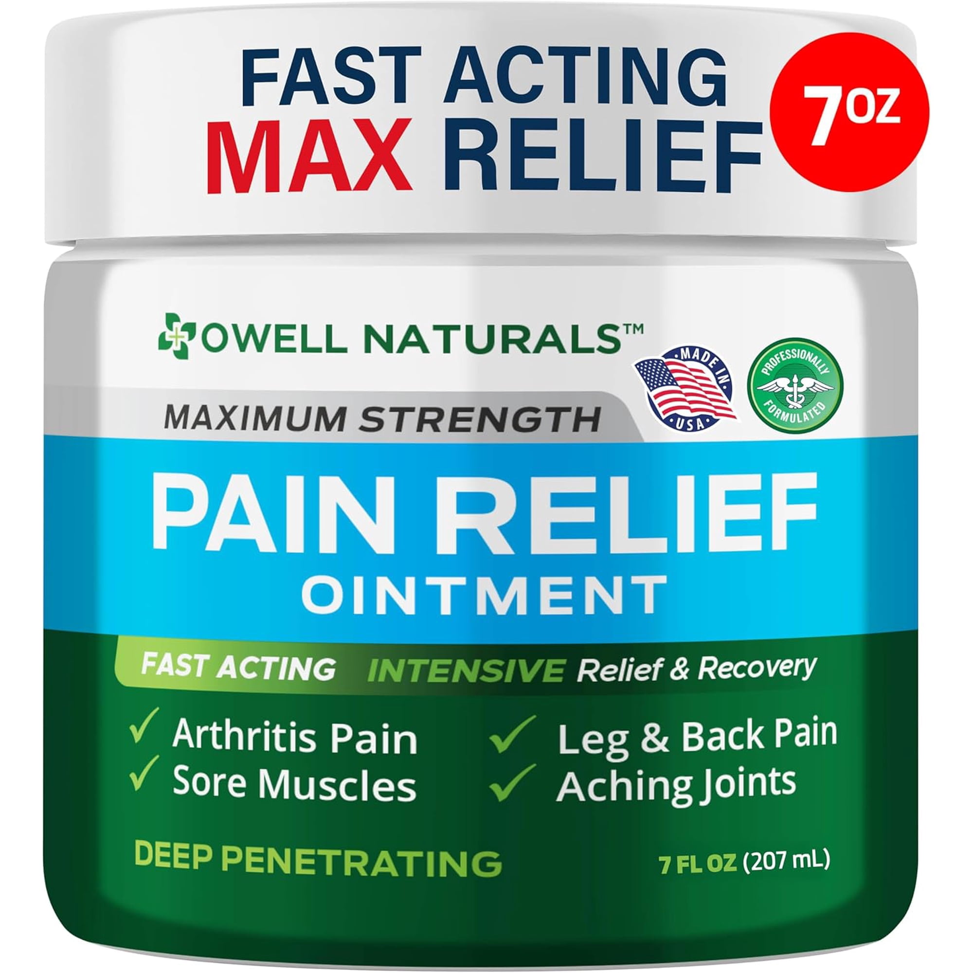 OWELL NATURALS Maximum Strength Deep Penetrating Relieving Ointment for Aches, Neuropathy, Joint, Muscle, Back, Knee, Feet, Hand, Ankle, Restless Legs, Shoulder (7 OZ)