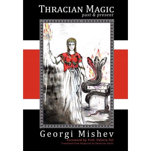 Thracian Magic: Past & Present (Paperback)