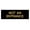Black Gold, variant on Basic Not An Entrance Sign (Black) - Small
