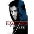 thumbnail image 2 of Fighting to Be Free, 2 of 2
