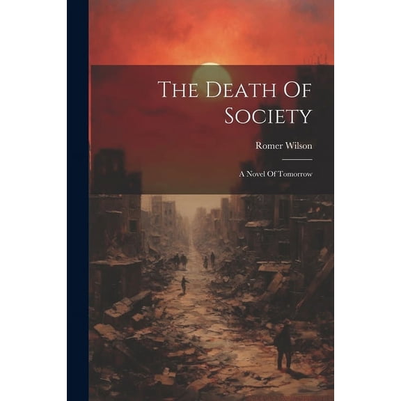 The Death Of Society, (Paperback)