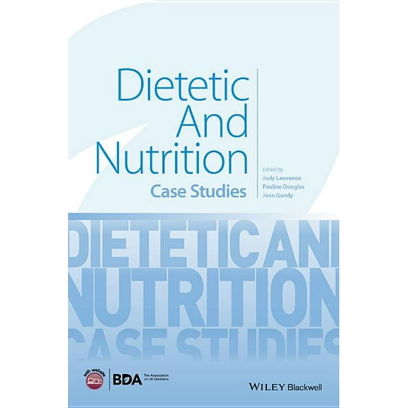 Dietetic and Nutrition: Case Studies, (Paperback)
