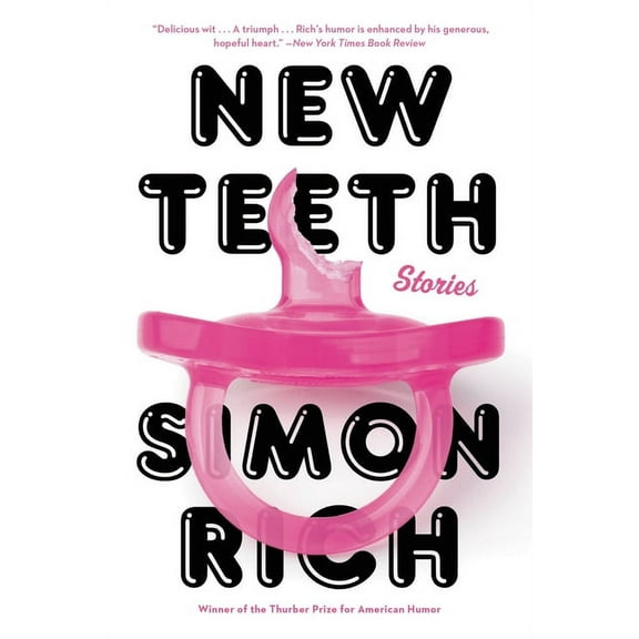 New Teeth: Stories, (Paperback)