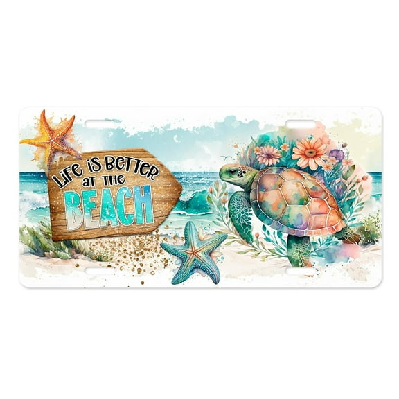 Beach Vanity Decorative Aluminum Front License Plate (Life is Better at the Beach Sea Turtle)