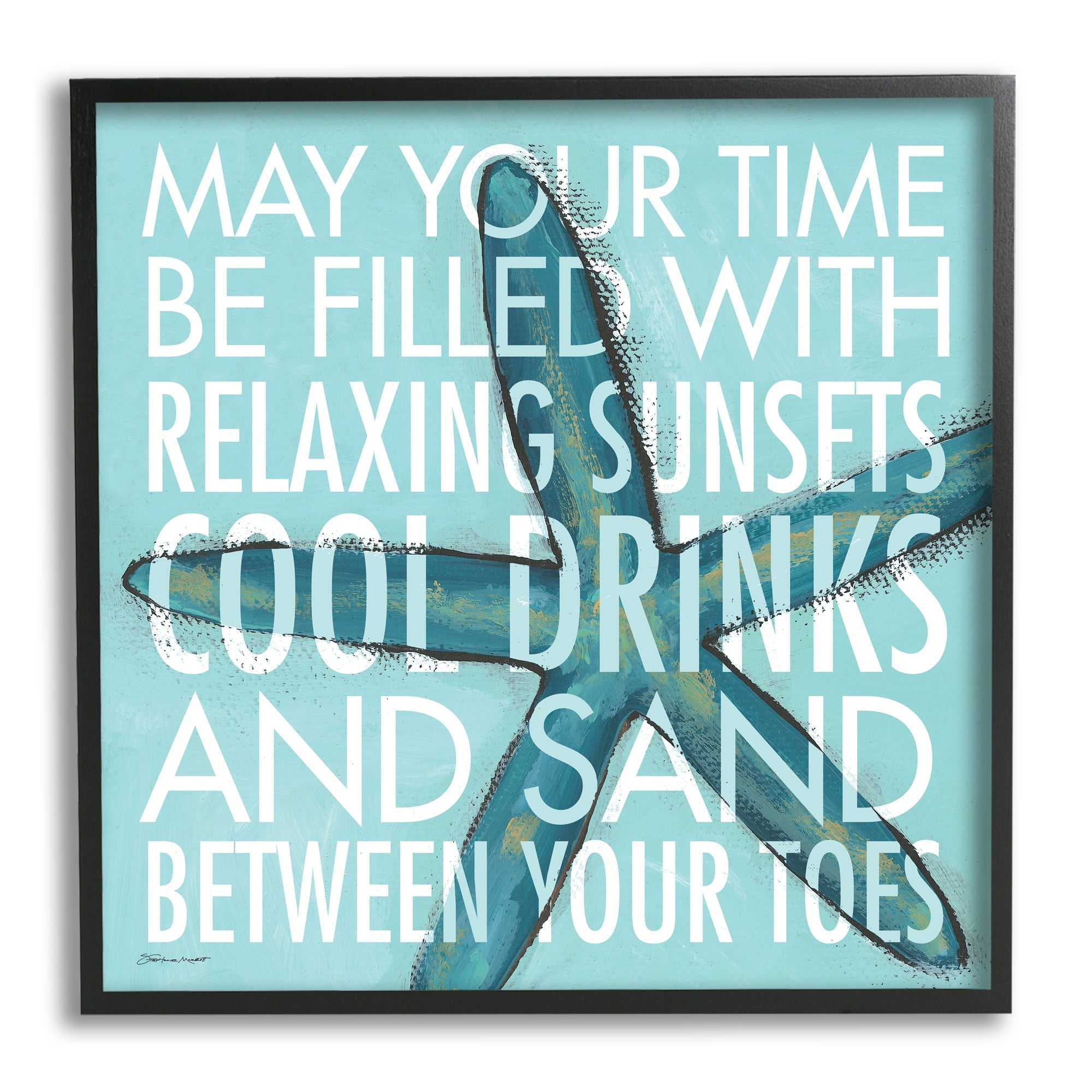 Stupell Industries Sunsets Cool Drinks Sand Beach Phrase Blue Starfish, 24 x 24, Design by Stephanie Workman Marrott
