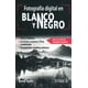 thumbnail image 1 of FOTOGRAFIA DIGITAL EN BLANCO Y NEGRO EDITORIAL TRILLAS DAVID TAYLOR, 1 of 2