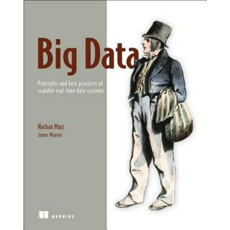 Big Data : Principles and Best Practices of Scalable Realtime Data (Best Big Data Certification)