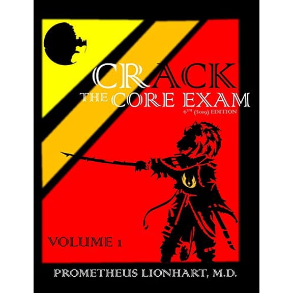 Pre-Owned Crack the Core Exam - Volume 1, 9781730848933, 1730848931, Paperback,