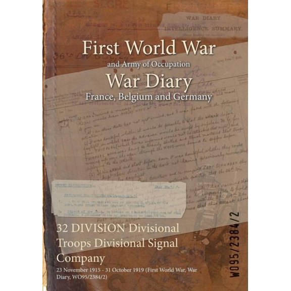32 Division Divisional Troops Divisional Signal Company