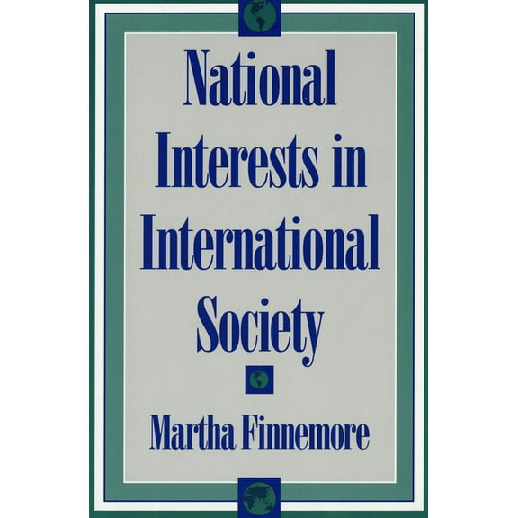 Cornell Studies in Political Economy National Interests in International Society, (Paperback)