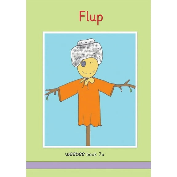 Flup weebee Book 7a, (Paperback)