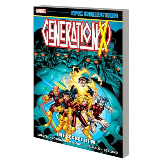Pre-Owned GENERATION X EPIC COLLECTION: THE SECRET OF M, 9781302951733, 1302951734, Paperback,