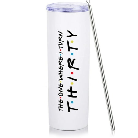 

30th Birthday Gifts For Her 30th Birthday Gifts For Women 20oz Skinny Travel Tumbler Happy 30 Year Old Bday Presents For 1992 Born Woman Female Friend Sister White Turn Thirty Wine Cup
