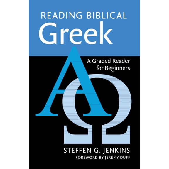Reading Biblical Greek, (Paperback)