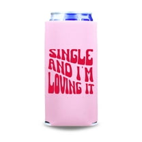 Valentine's Skinny Coolers, Single And I'm Loving It, Funny Valentine's Spiked Seltzer Coolies, Drink Accessory, Gag Gift and Party Favors (Blush)