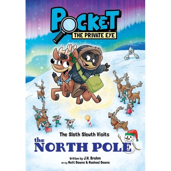 Pocket the Private Eye: The Sloth Sleuth Visits the North Pole, (Paperback)