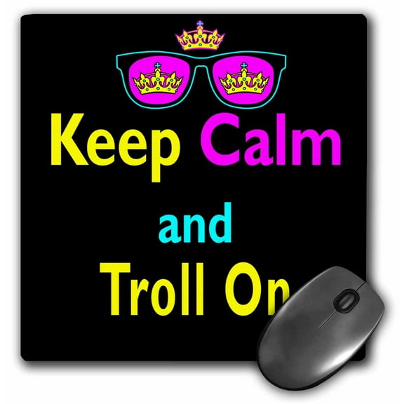 3dRose, CMYK Keep Calm Parody Hipster Crown And Sunglasses Keep Calm And Troll On, MousePad