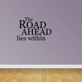 thumbnail image 1 of The Road Ahead Quote Vinyl Wall Decals Vinyl Decals Inspirational Decal PC160, 1 of 5