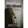 thumbnail image 1 of Pre-Owned Issues on My Mind: Strategies for the Future, (Paperback), 1 of 1