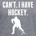thumbnail image 3 of CafePress - Cant I Have Hockey T Shirt - Women's V-Neck Dark T-Shirt, 3 of 4