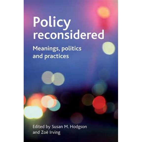 Pre-Owned Policy Reconsidered : Meanings, Politics and Practices (Paperback)
