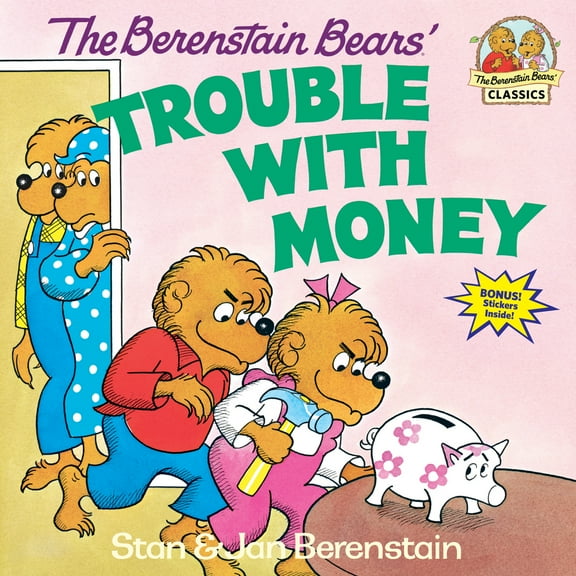 Pre-Owned The Berenstain Bears' Trouble with Money (Paperback) 0394859170 9780394859170