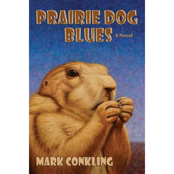 Prairie Dog Blues