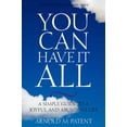 thumbnail image 1 of Pre-Owned You Can Have It All 4th Rev. Ed. (Paperback) 0970808151 9780970808158, 1 of 1