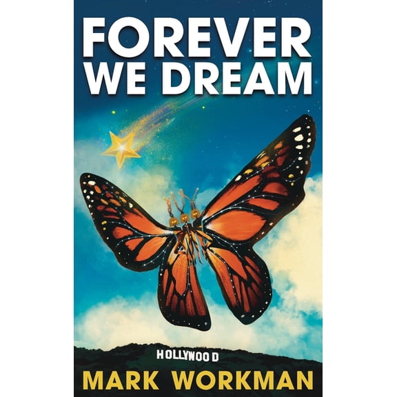 Forever We Dream, (Hardcover)