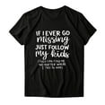 thumbnail image 2 of If I Ever Go Missing Just Follow My Kids T Shirts for Women Funny Mother's Day Tee Shirt Womens T Shirts, 2 of 4