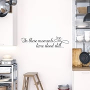QTH in These Moments Time Stood Still Wall Sticker Inspirational Wall Decal Motivational Office Decor Quote Wall Art Vinyl Wall Decal Living Room Bed Room School Classroom Words and Saying
