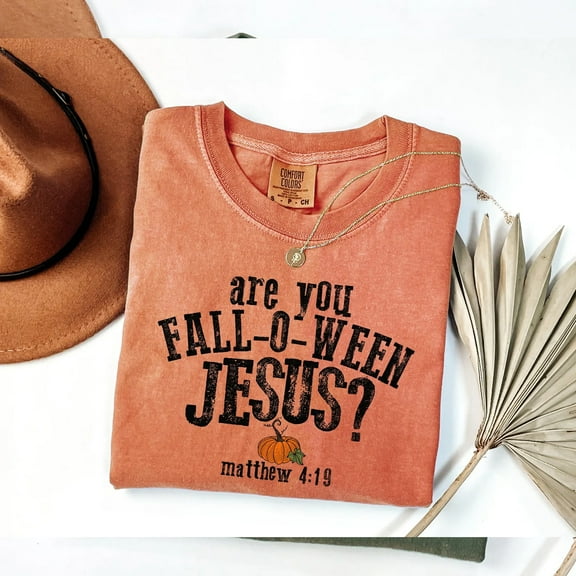 "Are You Fall-O-Ween Jesus?" T-Shirt – Humorous Christian Autumn & Halloween Tee with Matthew 4:19 Scripture