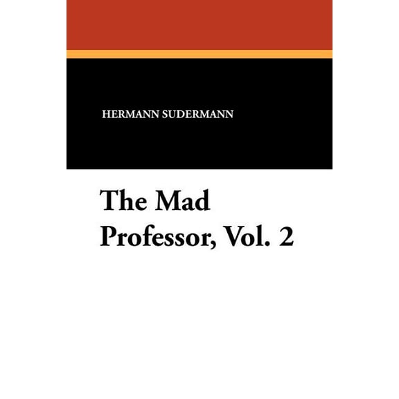 The Mad Professor, Vol. 2, (Paperback)