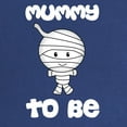 thumbnail image 2 of CafePress - Mummy To Be Dark Maternity T Shirt - Maternity Dark T-Shirt, 2 of 3