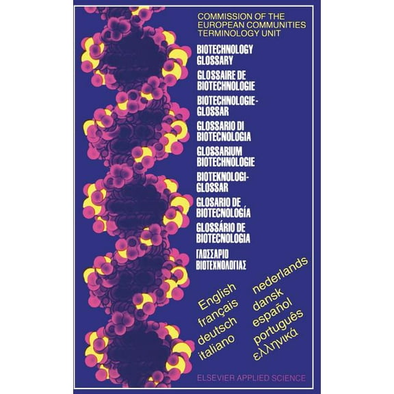 Biotechnology Glossary, (Hardcover)