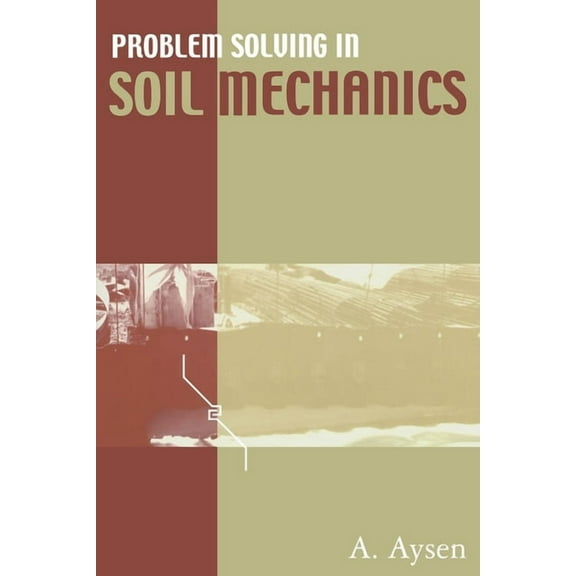 Problem Solving in Soil Mechanics, (Paperback)
