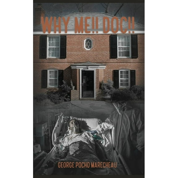 Why Me!! Doc!! (Hardcover)
